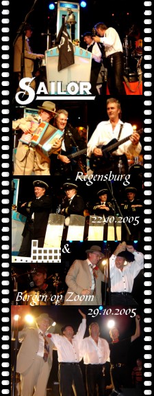 SAILOR live in Regensburg & Bergen op Zoom - October 2005
